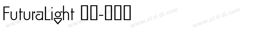 FuturaLight 普通字体转换